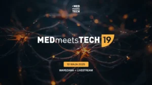 Jak się odnaleźć w świecie medtech i jak wyznaczać trendy?